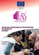 Suns and Shadows of Integration of Migrant Women Experiences of Enfem Project