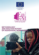 Methodology and Analysis Report of Audiovisual Workshops